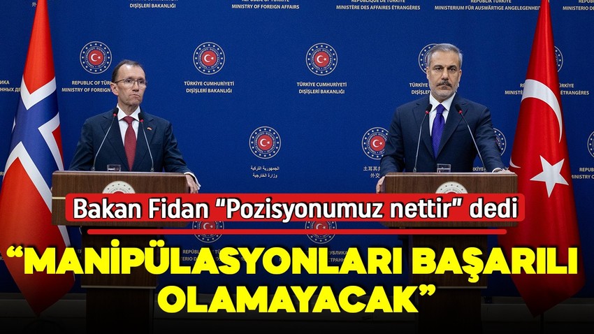 Dışişleri Bakanı Hakan Fidan'dan KKTC açıklaması: Manipülasyonları başarılı olamayacak