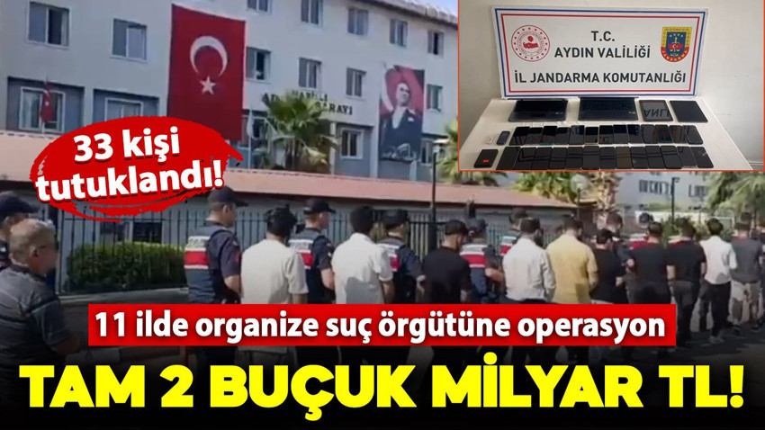 Bakan Yerlikaya duyurdu: Aydın merkezli 11 ilde organize suç örgütüne operasyon! 33 kişi tutuklandı