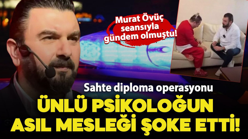 Sahte diploma operasyonunda şaşırtan detay: Ünlülerin psikoloğu meğerse neymiş? Asıl mesleği şoke etti