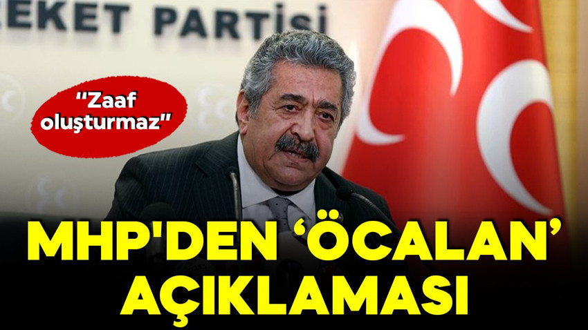 MHP'den "Komisyon İmralı ile görüşebilir" mesajı: Zaaf oluşturmaz