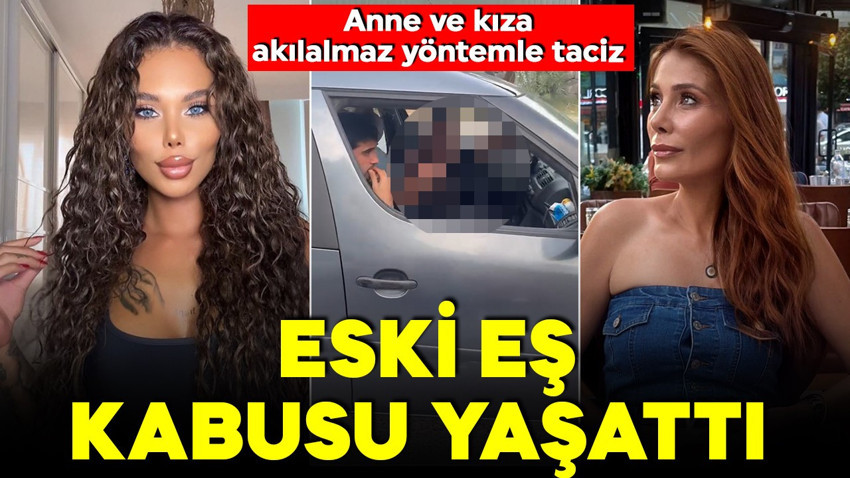 Eski eş kabusu yaşattı! GPS cihazıyla takip etti! 'Ölmek İstemiyoruz'