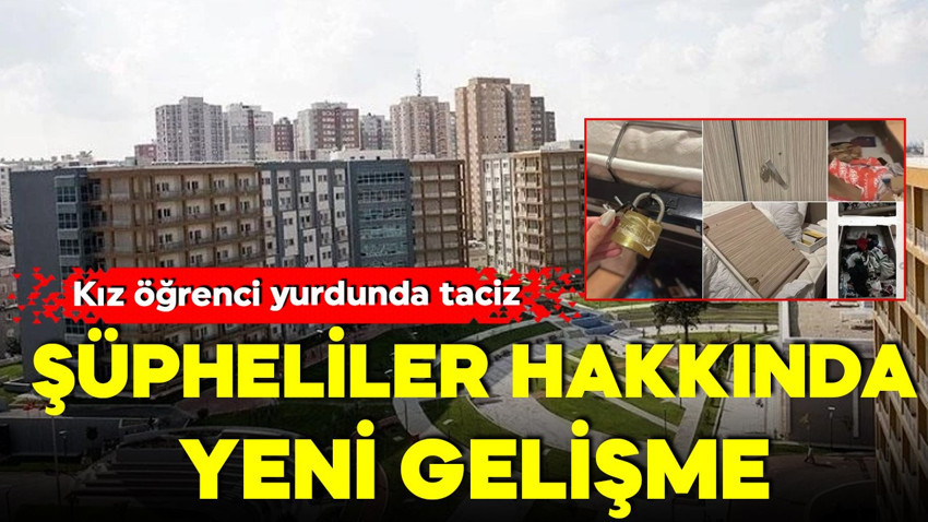 Kız Öğrenci Yurdu'nda öğrencilerin eşyalarına zarar verenler hakkında karar!