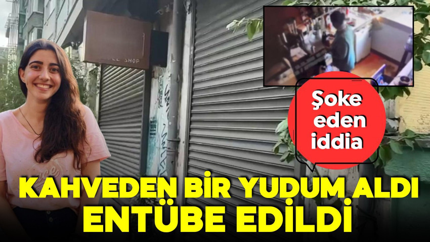 Bir zehirlenme daha! Bir kafede Türk kahvesi içen kadın zehirlendi! Şoke eden iddia!