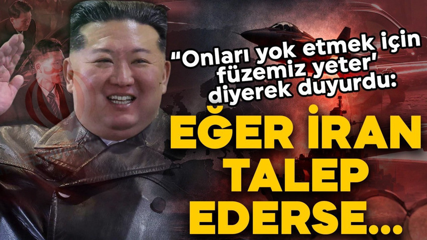 Kim Jong-un, ‘Onları yok etmek için füzemiz yeter’ diyerek duyurdu: Eğer İran talep ederse...