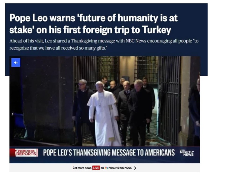 Papa'nın Türkiye ziyareti dünya manşetlerinde! Türkiye mesajına dikkat çekildi: Ziyaretin stratejik anlamı ve Türkiye'nin bölgesel gücü - Resim : 5