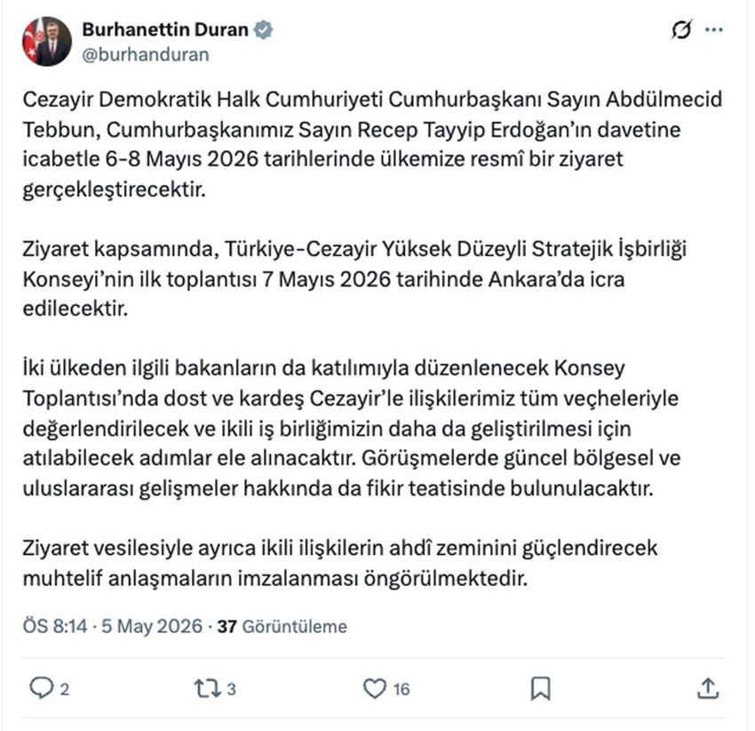 İletişim Başkanı Burhanettin Duran duyurdu: Cezayir Cumhurbaşkanı T&uuml;rkiye'ye geliyor - Resim : 1