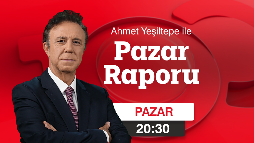 Ahmet Yeşiltepe ile PAZAR RAPORU