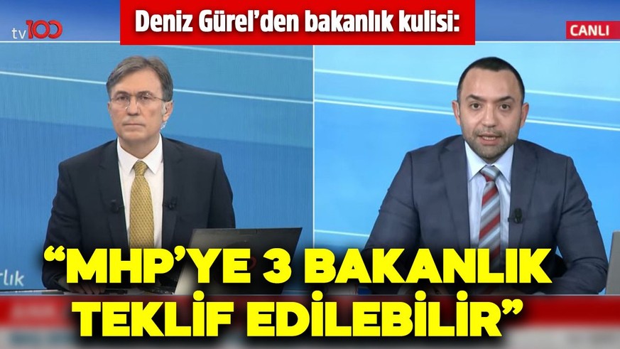 Deniz Gürel'den MHP kulisi: 3 bakanlık teklif edilebilir