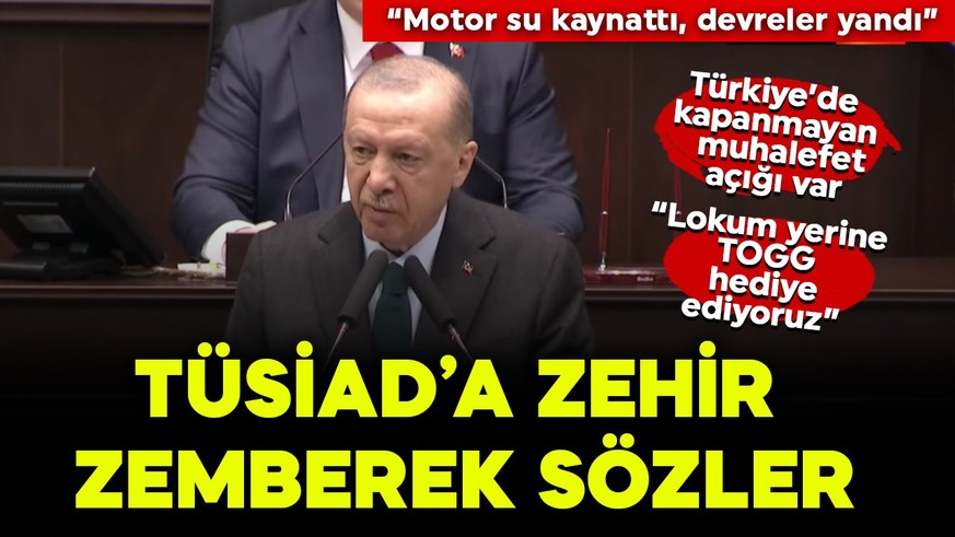 Erdoğan'dan TÜSİAD'a sert tepki:" Kuklalarla işimiz olmaz, haddinizi bileceksiniz"