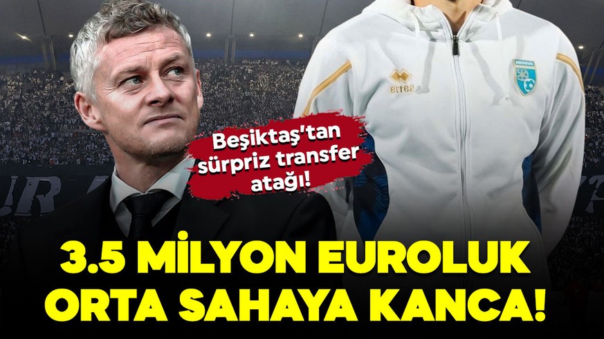 Alman muhabir büyük sürprizi yazdı!  Beşiktaş, Kosovalı 3.5 milyon euroluk orta sahayı istiyor! Transferde 2 dev rakip var!