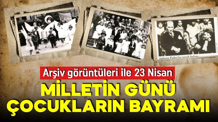 23 Nisan coşkusu yurdu sardı: Milletin günü, çocukların bayramı!