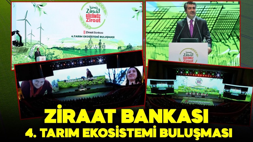 Ziraat Bankası 4. Tarım Ekosistemi Buluşması