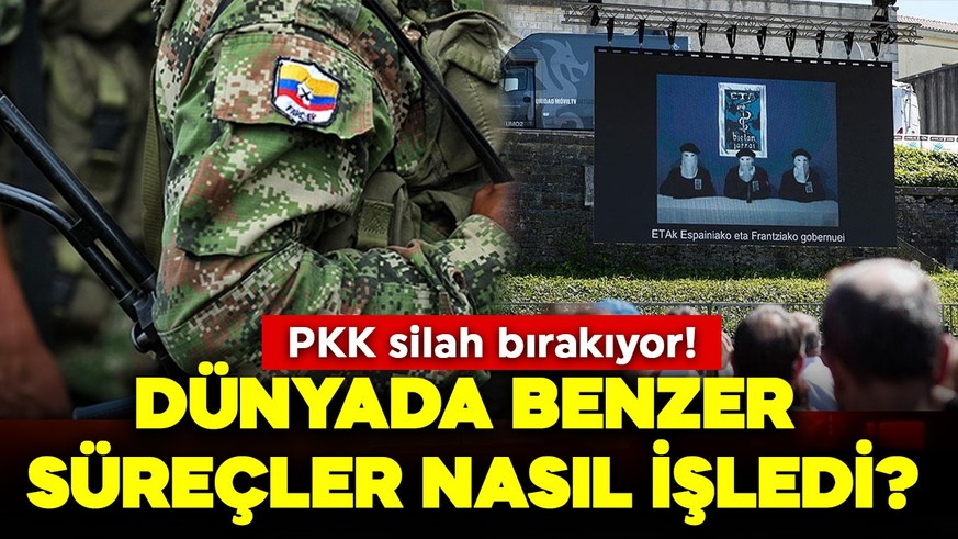 PKK silah bırakıyor! Dünyada benzer süreçler nasıl işledi?