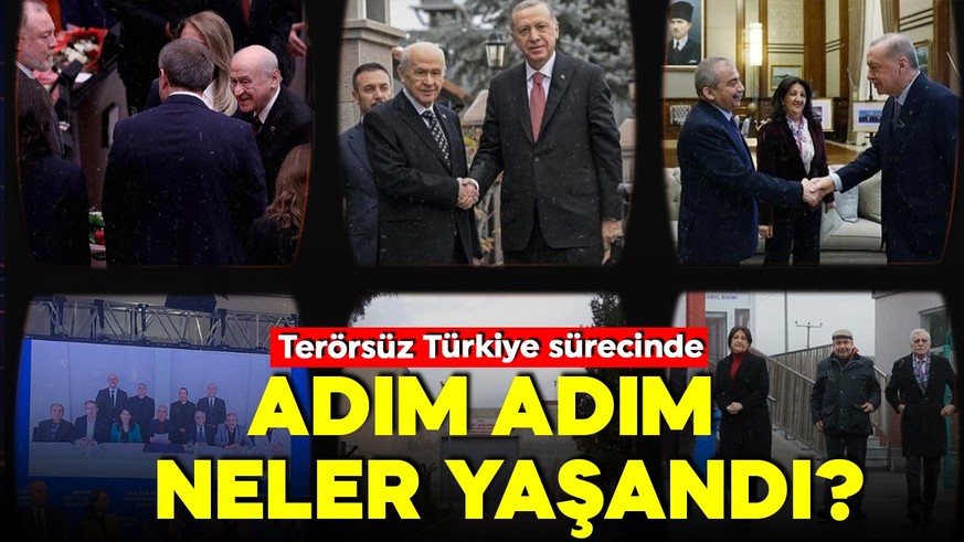 Terörsüz Türkiye sürecinde tarihi gün! Peki adım adım neler yaşandı?