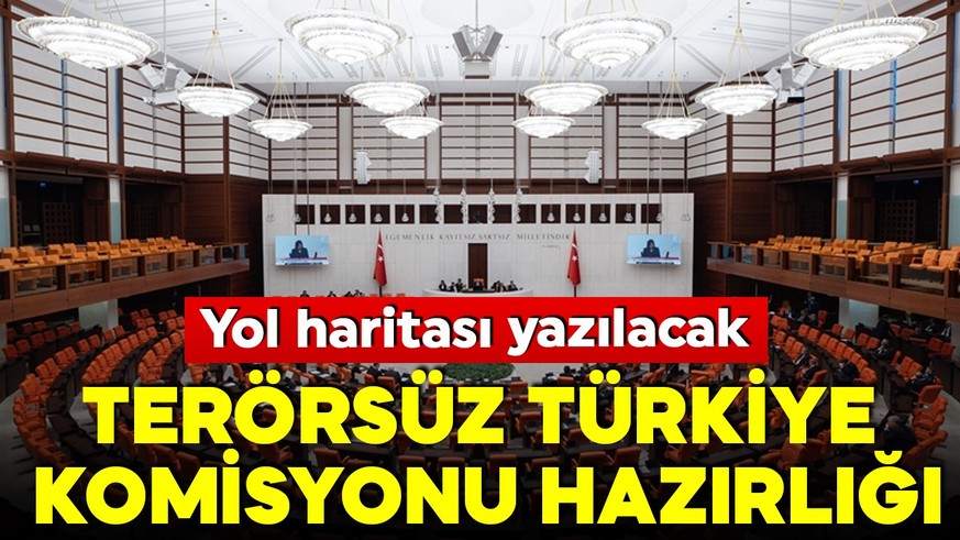 Terörsüz Türkiye için kritik adım! Meclis Komisyonu kuruluyor