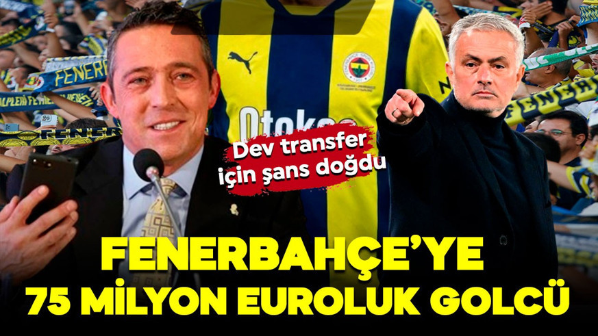 Fenerbahçe transferde çılgınlık peşinde! 75 milyon euroluk dünya yıldızı için tarihi fırsat doğdu! İmza atılırsa yer yerinden oynar