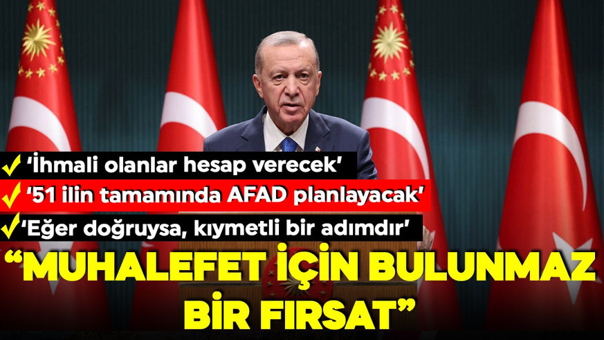 Cumhurbaşkanı Erdoğan'dan önemli açıklamalar: 'Süreç ana muhalefet partisi için bulunmaz bir fırsat'