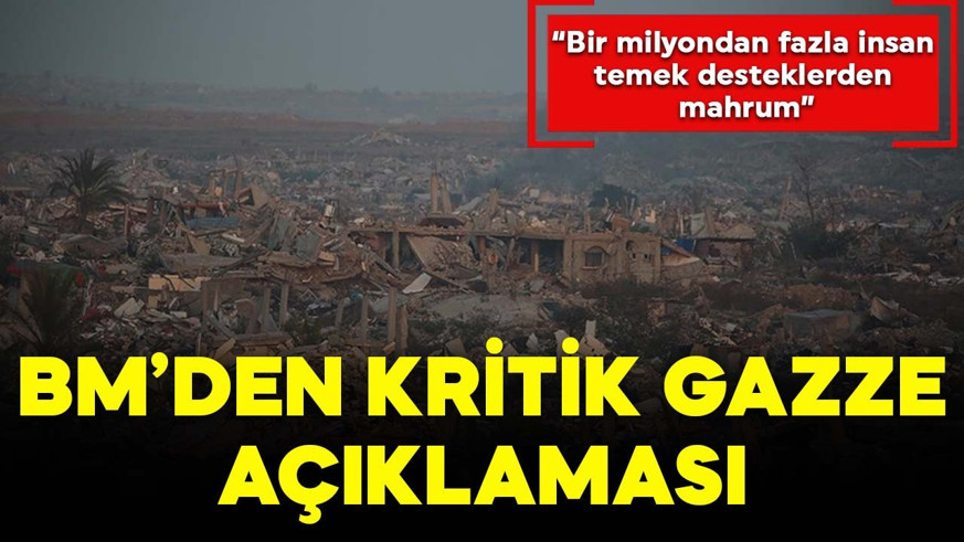 BM'den Gazze için kritik açıklama