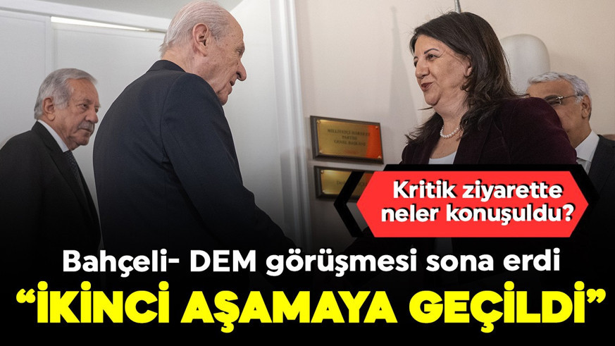 Bahçeli, DEM Parti heyeti ile bir araya geldi! 'İkinci aşamaya geçildi'