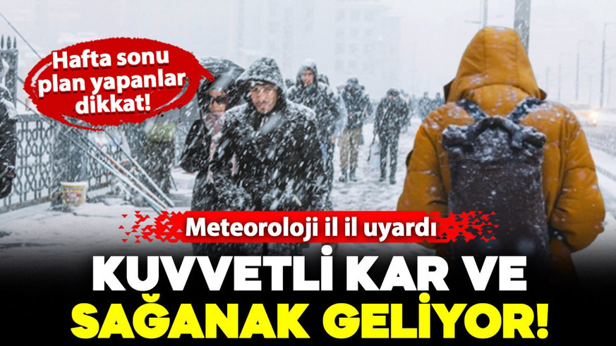 Meteoroloji il il uyardı: Hafta sonu plan yapanlar dikkat! Kuvvetli sağanak ve kar geliyor