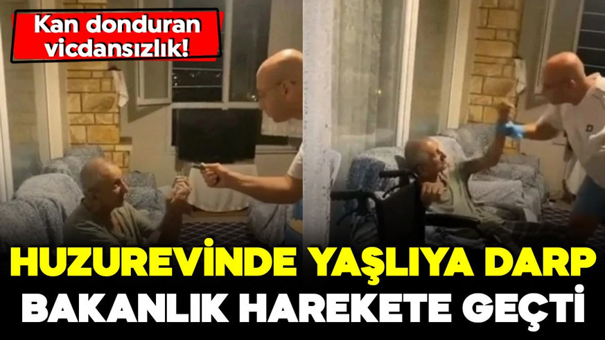 Huzurevinde yaşlıya darp! Eldivenle dövdü! Bakanlıktan açıklama