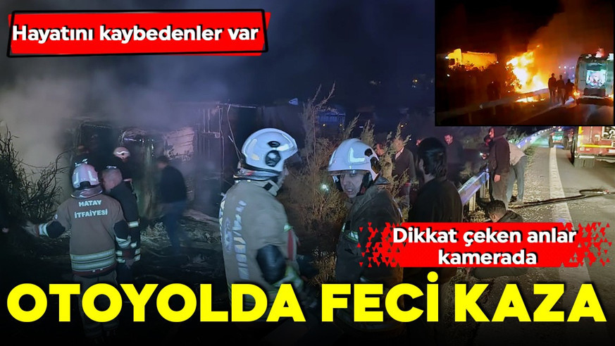 Otoyolda feci kaza! Hayatını kaybedenler var: Dikkat çeken anlar kamerada