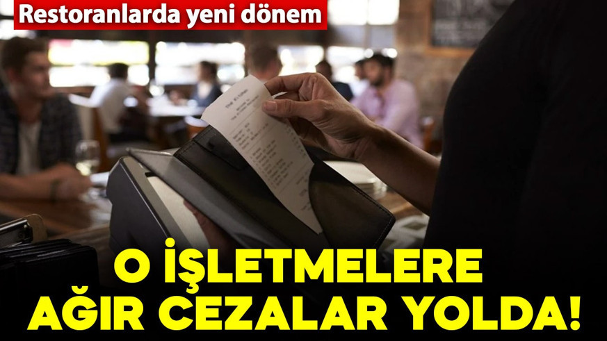 Restoranlarda yeni dönem: O ek ücretler yasaklanıyor! Uymayanlara ağır cezalar yolda