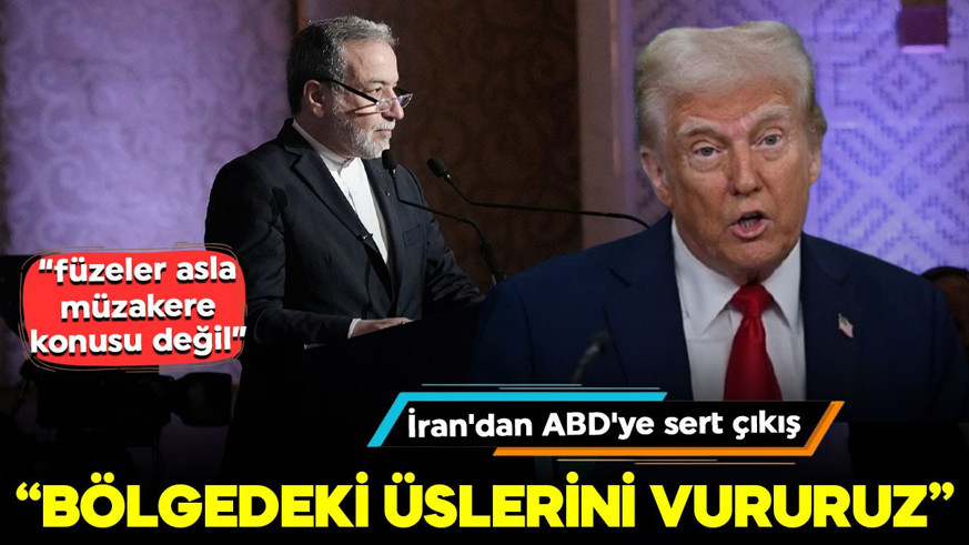 İran'dan ABD'ye sert çıkış: "Saldırırsanız bölgedeki üslerini hedef alırız"