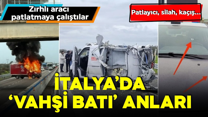 İtalya’da film gibi soygun! Zırhlı aracı patlatmaya çalıştılar! Ortalık savaş alanına döndü