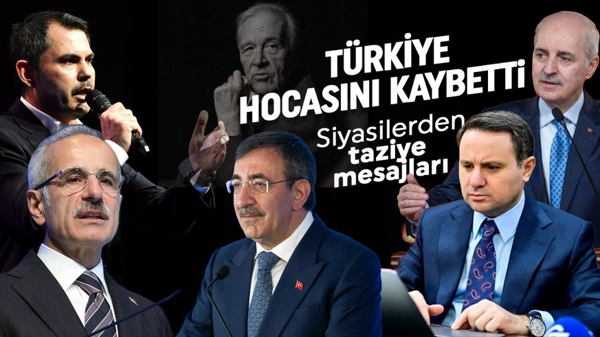Siyasi isimlerden 'İlber Hoca' için başsağlığı mesajları