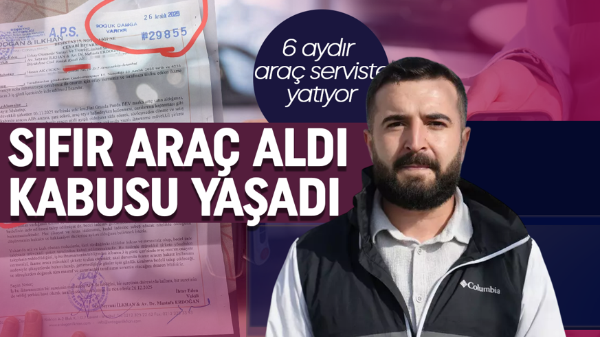 Sıfır araç aldı mağdur oldu! Bir ay binebildiği araç 6 aydır serviste bekliyor