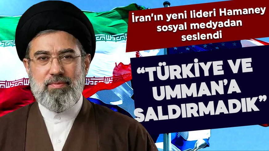 Hamaney sosyal medyadan seslendi: İran, Türkiye ve Umman'a saldırmadı