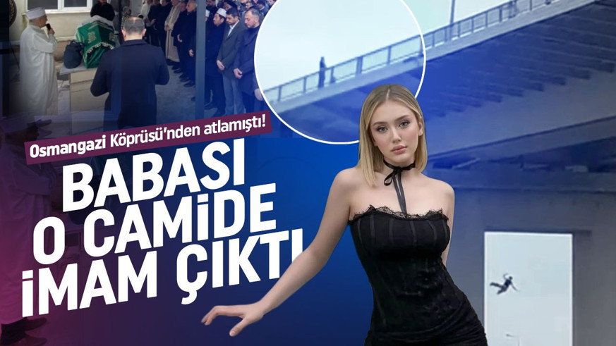 Köprüden atlayarak intihar eden fenomen Kübra Karaaslan kimdir? Babası İstanbul'un göbeğindeki camide imam