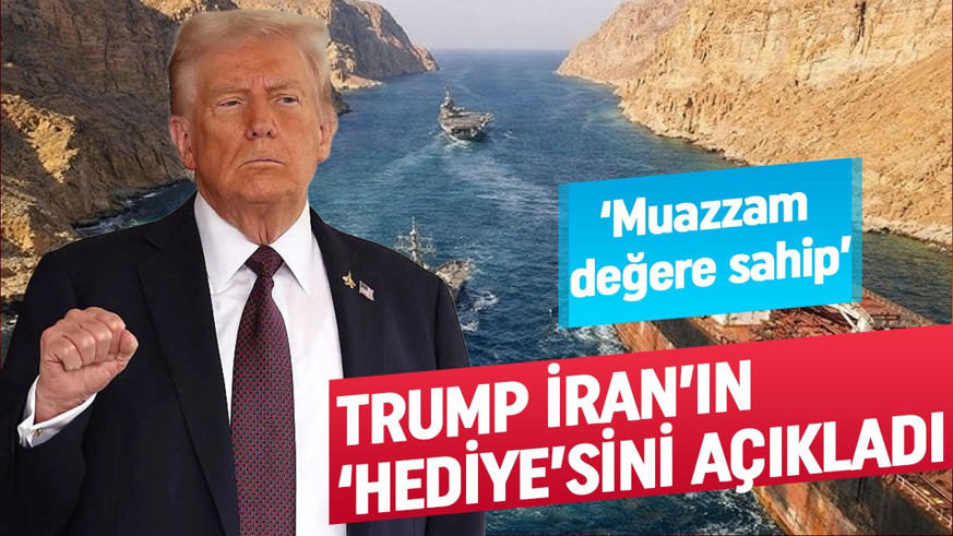 Donald Trump, İran'ın hediyesini açıkladı! 'Muazzam bir değere sahip' diyerek duyurmuştu