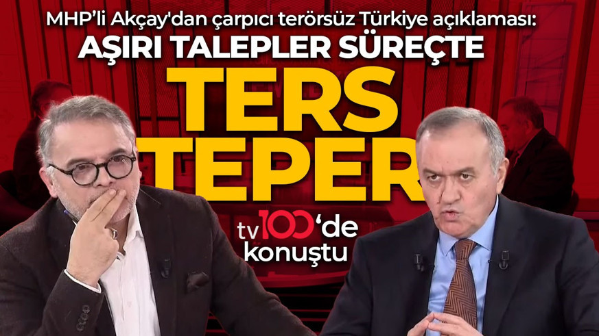MHP'li Erkan Akçay'dan çarpıcı terörsüz Türkiye açıklaması: Aşırı talepler süreçte ters etki yaratır
