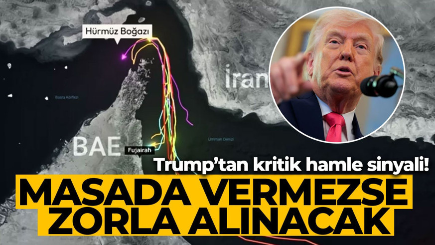 Trump’tan kritik hamle sinyali! Hedef Hürmüz ve uranyum: Masada vermezse zorla alınacak