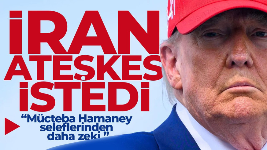 Donald Trump'tan flaş Hamaney açıklaması: ABD'den ateşkes talep etti