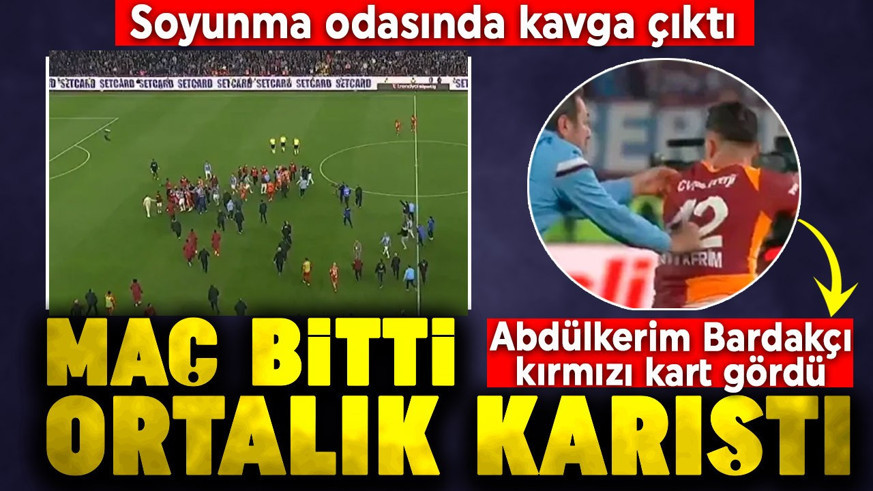 Trabzonspor- Galatasaray maçı bitti, saha karıştı! Soyunma odası ve tünel karıştı! Abdülkerim Bardakcı kırmızı kart gördü