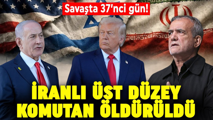 ABD/İsrail-İran savaşında 37. gün! İranlı komutan Zarei hayatını kaybetti