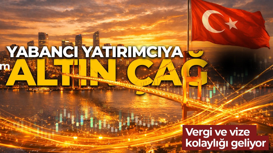 Türkiye’den küresel sermayeye büyük çağrı! Vergi indirimi ve yeni teşvikler yolda