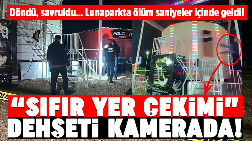 Edirne'de lunaparkta dehşet! "Sıfır yer çekimi" ölümle sonuçlandı! O anlar kamerada