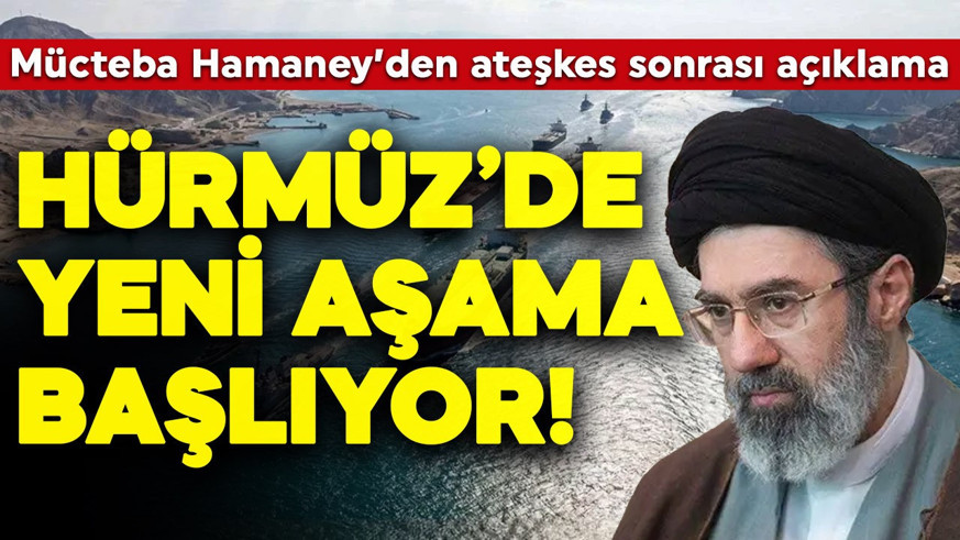 Mücteba Hamaney duyurdu: Hürmüz Boğazı'nda yeni dönem başlıyor