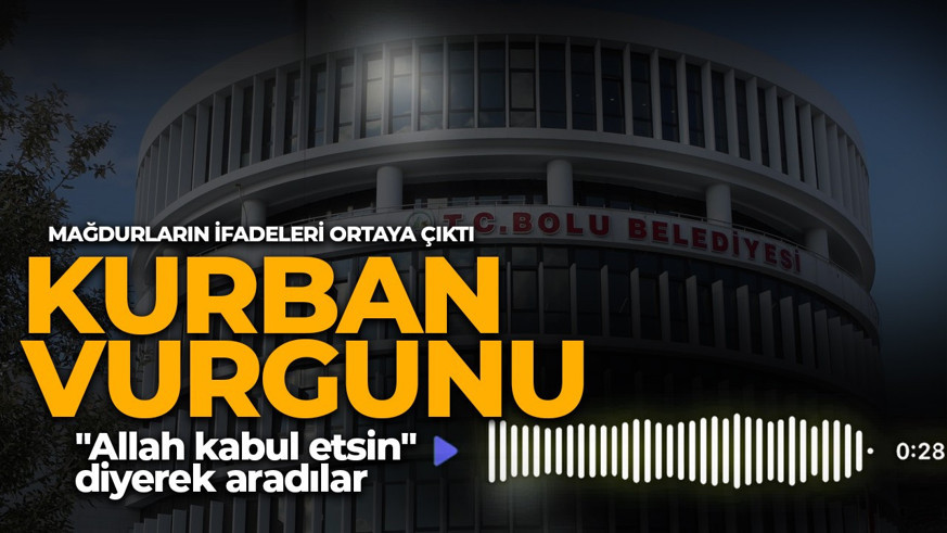 Bolu'da Kurban vurgunu! Mağdurların ifadeleri ortaya çıktı "Allah kabul etsin" diyerek aradılar