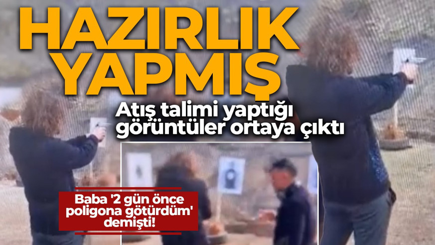 Baba '2 gün önce poligona götürdüm' demişti! Katliam öncesi adeta hazırlık yapmış! İşte İsa Mersinli'nin atış talimi yaptığı görüntüler