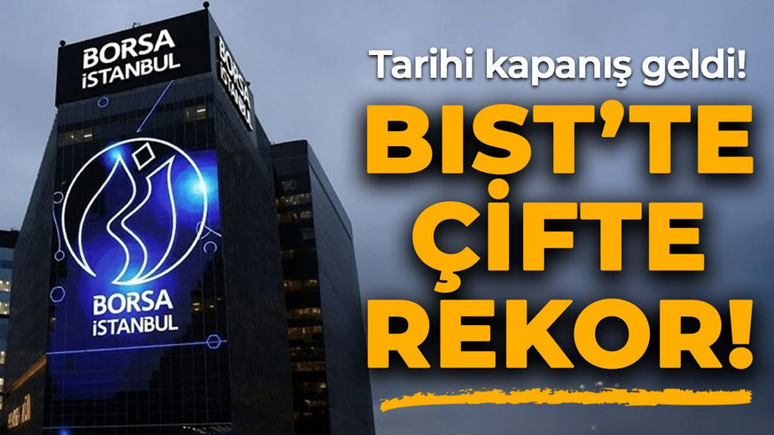 BIST 100'de tüm zamanların en yüksek kapanış rekoru kırıldı