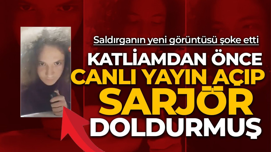 Saldırganın yeni görüntüsü şoke etti: Mermi doldururken canlı yayındaydı! Üzerinde polis kıyafeti..