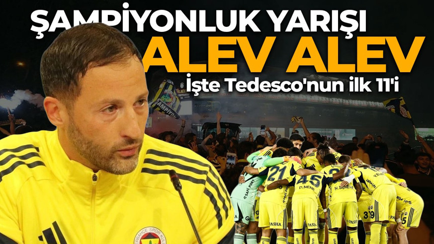 Fenerbahçe şampiyonluk serisi maçında Rize'yi konuk ediyor! İşte Tedesco'nun ilk 11'i