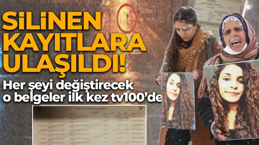 Gülistan Doku soruşturmasında hastaneden silinen kayda tv100 ulaştı!