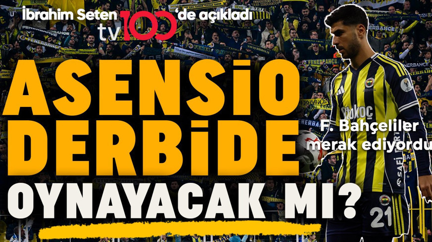 Herkes merak ediyor! Asensio, Galatasaray derbisinde oynayacak mı?