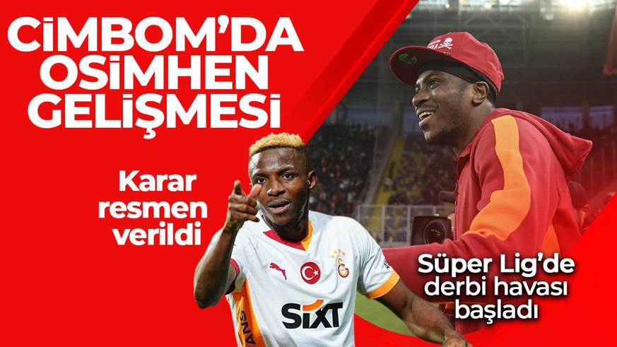 Galatasaray'da Fenerbahçe derbisi öncesinde sıcak Osimhen gelişmesi! Karar resmen verildi